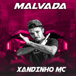 Malvada (Explicit)