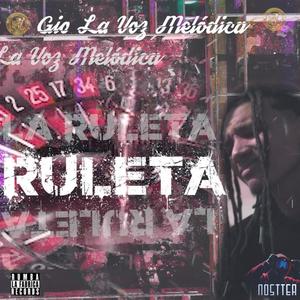 La Ruleta (Explicit)