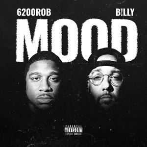 Mood (feat. Billy) (Explicit)