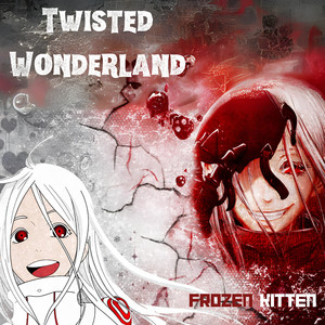 Twisted Wonderland (Explicit)