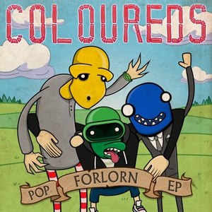 Coloureds - Pop Forlorn
