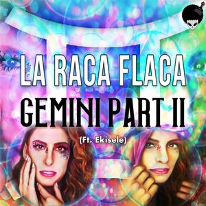 Gemini, Pt. 2 (feat. Ekisele)