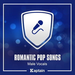 Romantic Pop Songs: Male Vocals