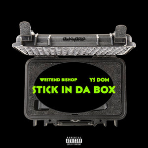 Stick in da Box (Explicit)