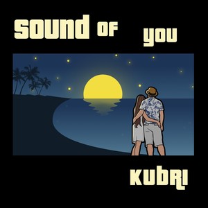 Sound of You