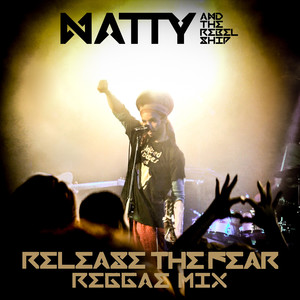 Release the Fear (Reggae Mix)
