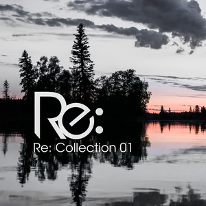 Re: Collection 01 (Continuous DJ Mix)