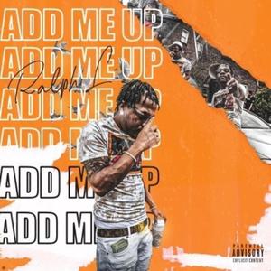 Add Me Up (Explicit)