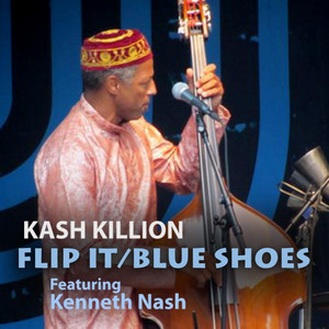 Flip It / Blue Shoes (feat. Kenneth Nash)