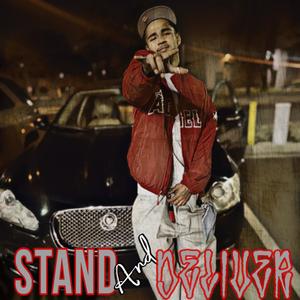 Stand and Deliver (Explicit)