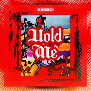 Hold Me