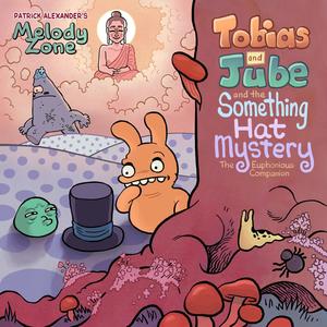 Anything Can Be an Adventure(feat. Tobias & Jube)