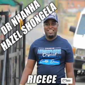 Dr nhanha (Recece) (feat. Hazel shongela)