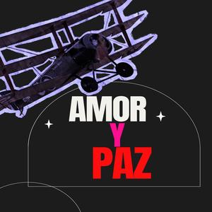 Amor Y Paz