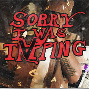 Sorry I Was Trappin Ep (Explicit)