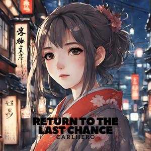 Return to the Last Chance