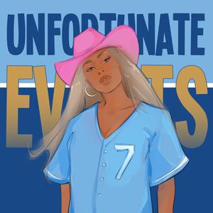 Unfortunate Events (Explicit)