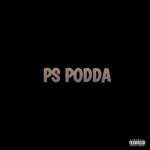 PS PODDA (EDM MIX|feat. Emris manu|Explicit)