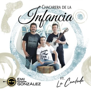 Chacarera de la Infancia (feat. La Cantada)