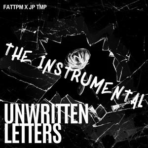 Unwritten Letters (feat. FattPM) [Instrumental]