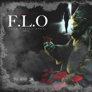 FLO: For Ladies Only III (Explicit)