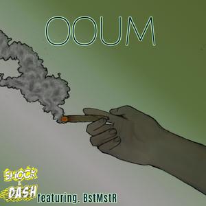 Ooum (feat. Bstmstr) [Explicit]