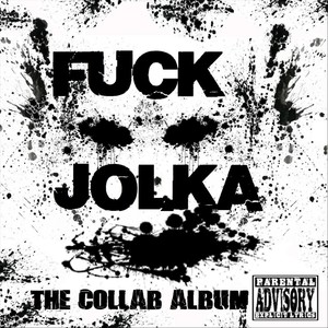 **** Jolka (The Colab Album) [Explicit]