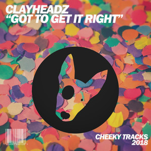 Got To Get It Right (Original Mix)