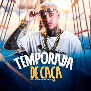 Temporada de Caça (Explicit)