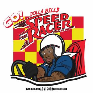 Go! Speed Racer (Explicit)