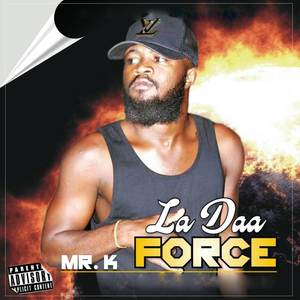 La Daa Force (Explicit)