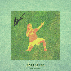 BATISTUTA (Explicit)