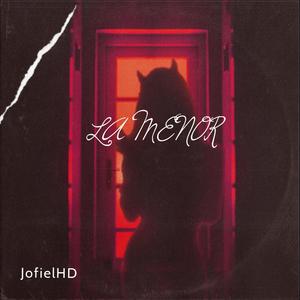 La Menor (Explicit)