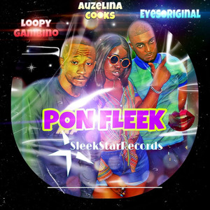 Pon Fleek (Explicit)