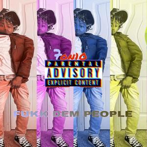 Fukk dem People (Explicit)