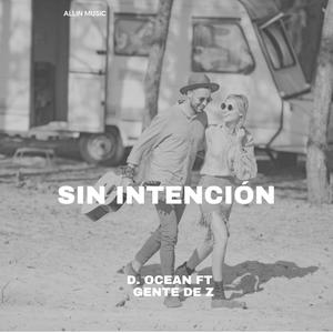 Sin intención (feat. D. Ocean)
