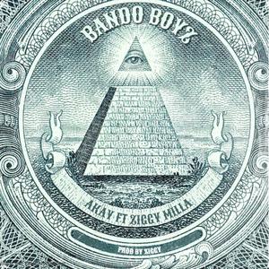 Bando Boyz (feat. ZiggyMilla) (Explicit)