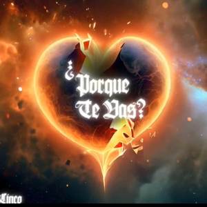 Por que te vas? (Remaster)