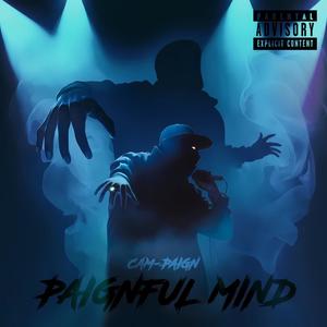 Paignful Mind (Explicit)