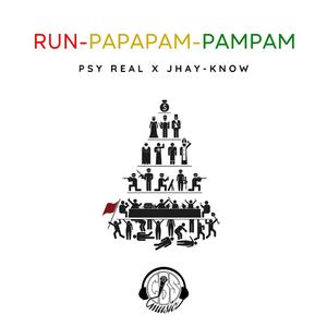 RUN-PAPAPAM-PAMPAM
