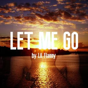 Let Me Go