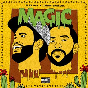 Magic (feat. Jawny BadLuck) (Explicit)