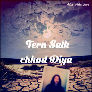 Tera Sath Chhod Diya
