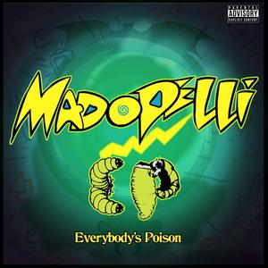 THE EP Everybodys Poison (Explicit)