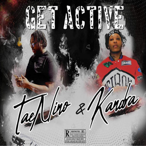 Get Active (Explicit)