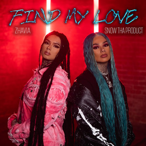 Find My Love (Explicit)