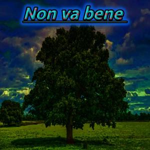 Non va bene (Explicit)