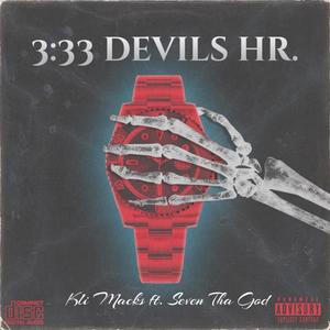 3:33 Devil's Hr (Explicit)