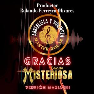 Gracias (feat. Banda Misteriosa)