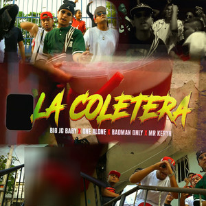 LA COLETERA (Explicit)